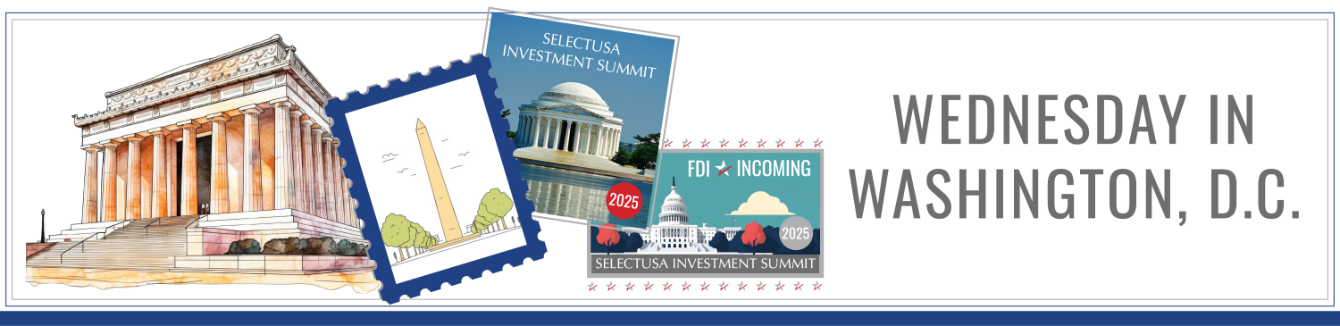 2025 SelectUSA Investment Summit | May 11-14