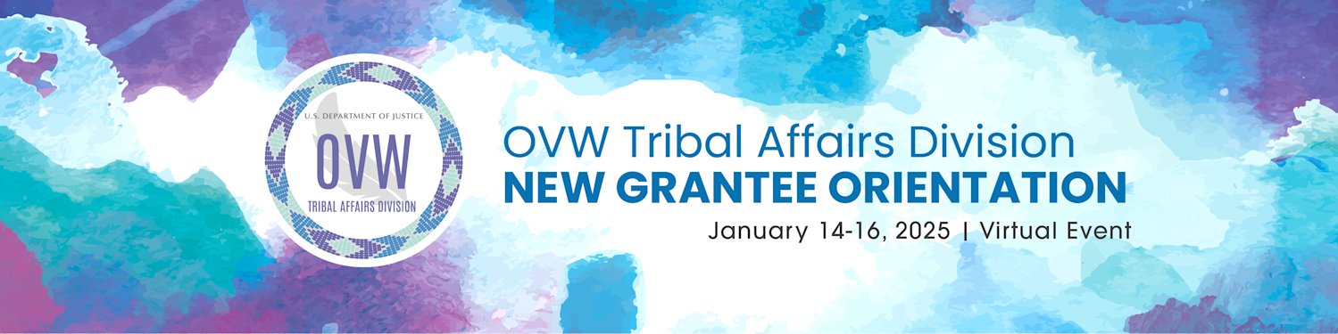 2025 New Grantee Orientation | January 14-16, 2025